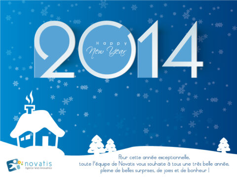 Novatis vous souhaite une excellente année 2014 Novatis vous souhaite une excellente année 2014